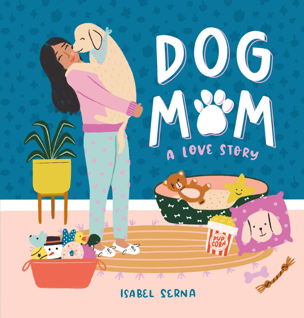 Dog Mom a Love Story