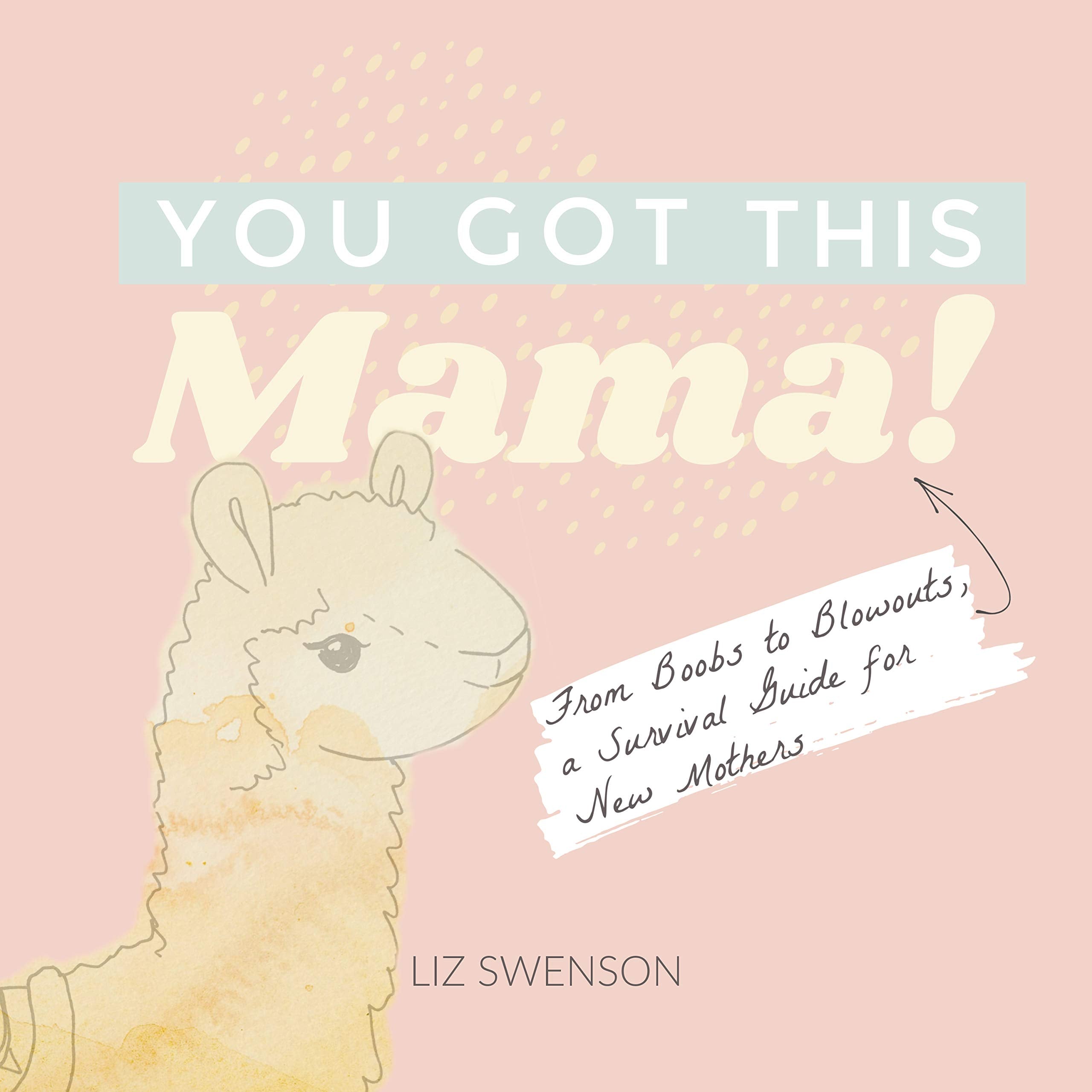 You Got This, Mama