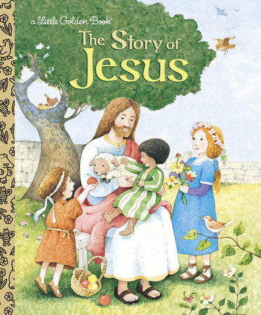 Little Golden Book: The Story Of Jesus