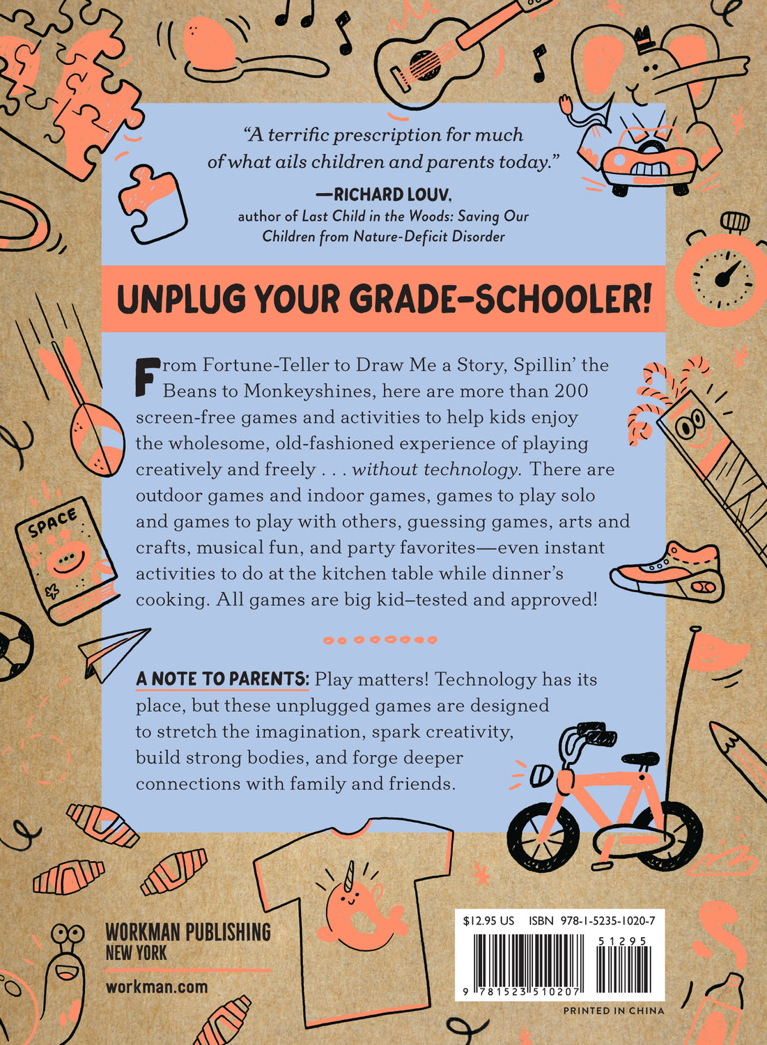 Unplugged Play: Grade School: 216 Activities & Games for Ages 6-10