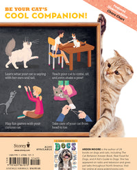 A Kid's Guide to Cats: How to Train, Care for, and Play and Communicate with Your Amazing Pet!