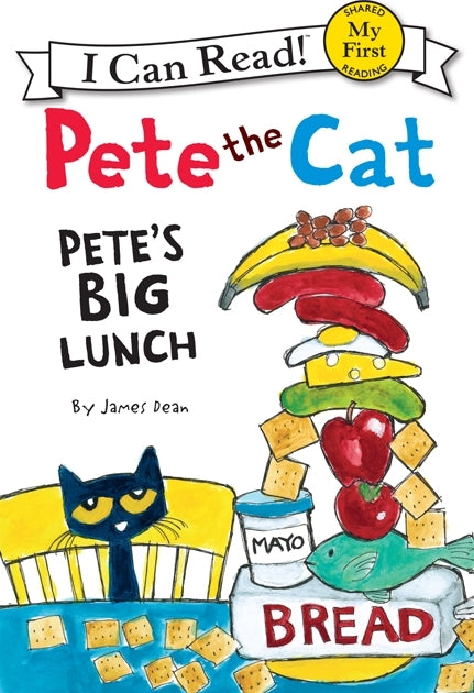 Pete the Cat: Pete's Big Lunch