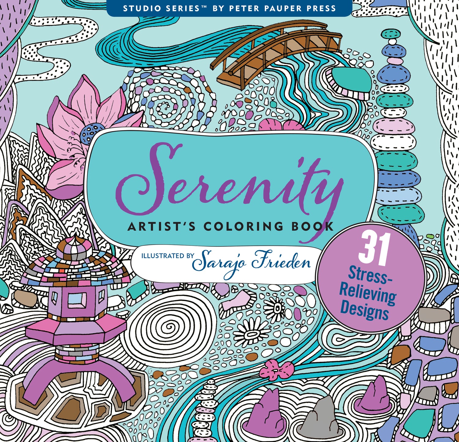 Serenity Artist's Coloring Book: 31 Stress-Relieving Designs