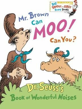 Mr. Brown Can Moo! Can You?