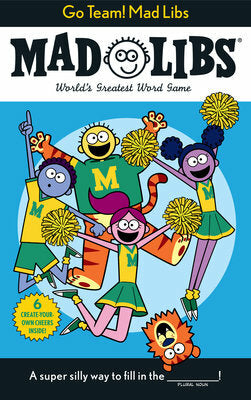 Go Team! Mad Libs: World's Greatest Word Game