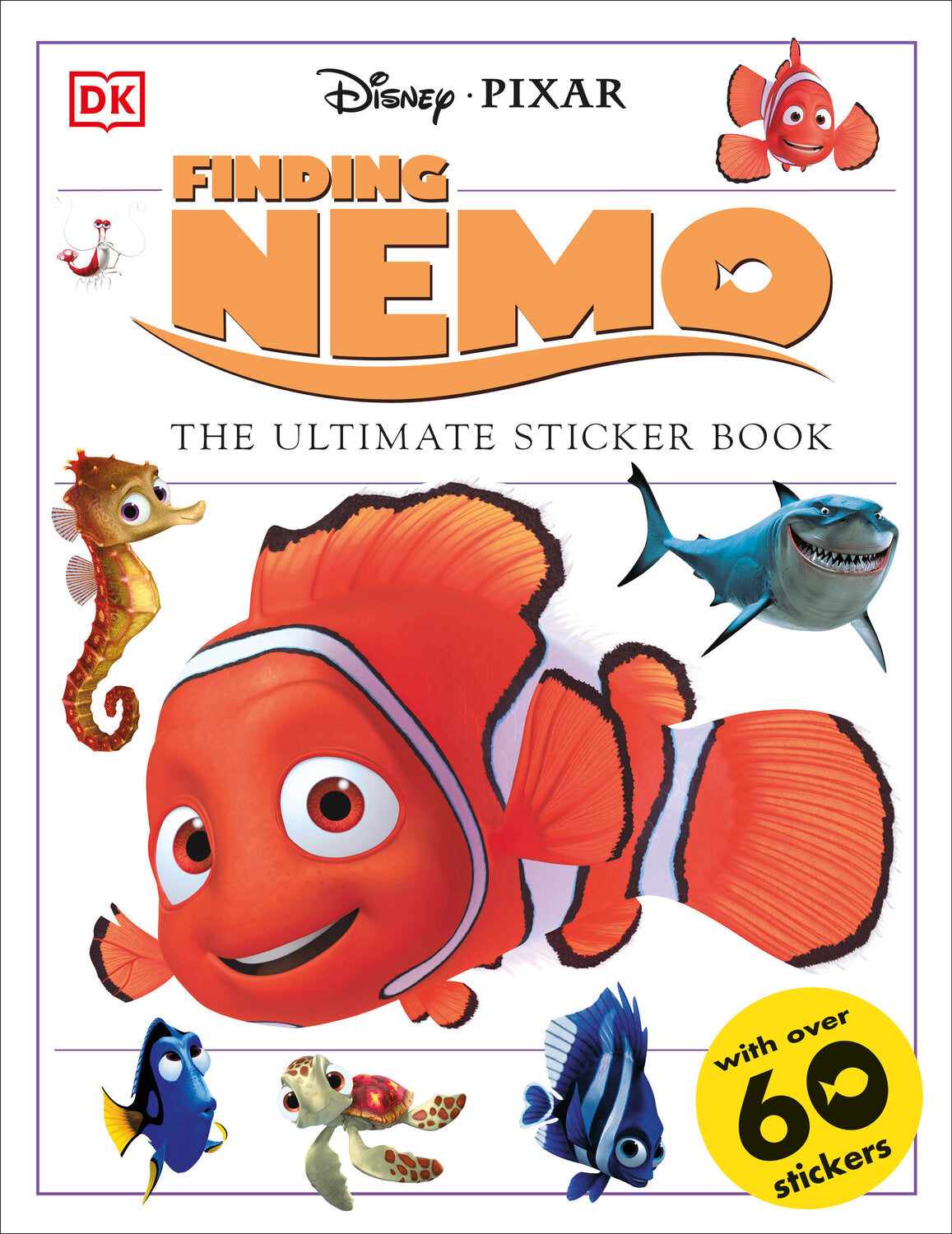 Nemo Sticker Chart Ultimate Sticker Book: Finding Nemo – Awesome Toys & Gifts