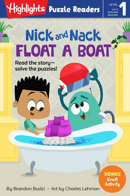 Nick and Nack Float a Boat