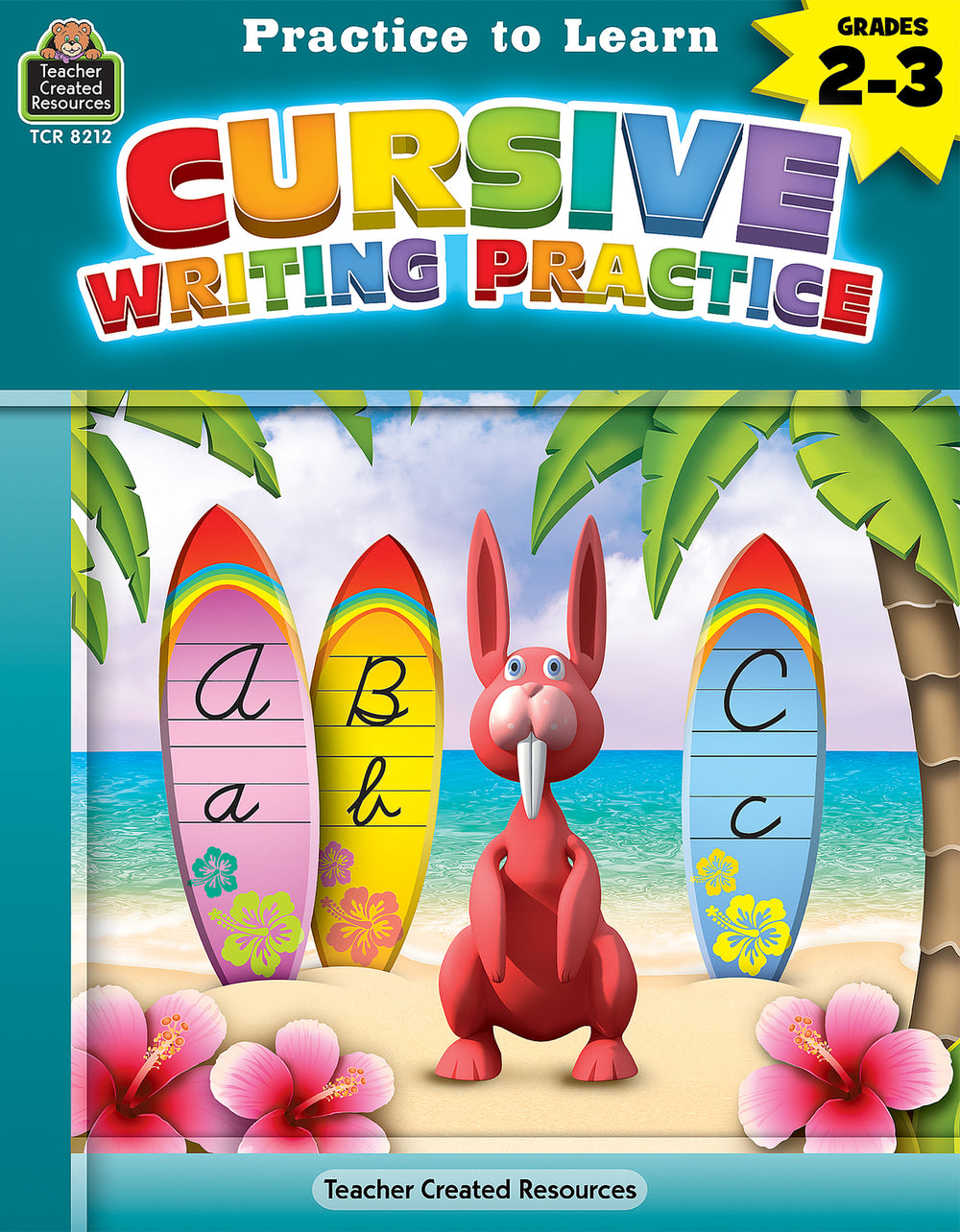 Practice To Learn: Cursive Writing Practice (Gr. 2 - 3)