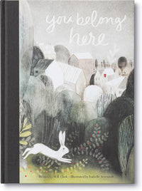 You Belong Here Hardcover Book