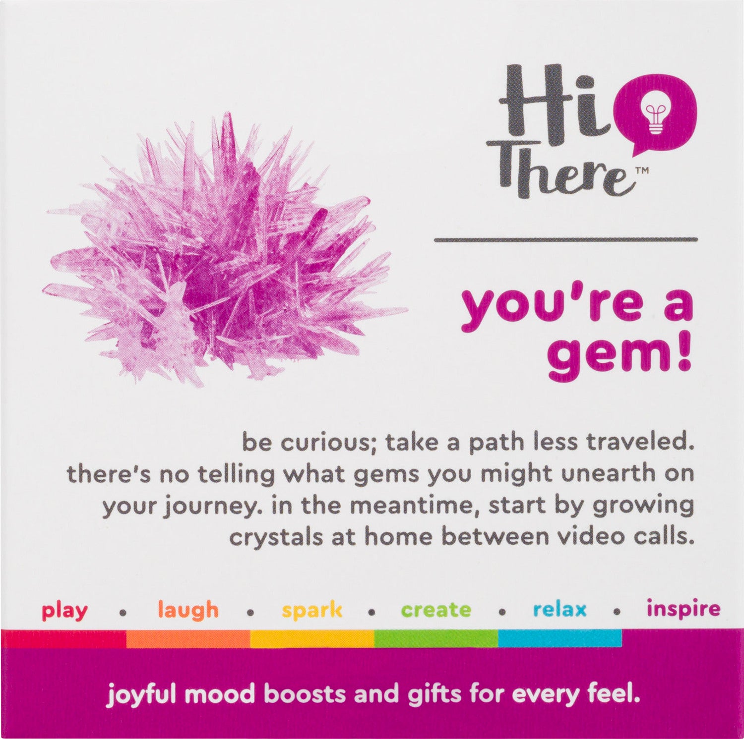 Hi There You're A Gem 