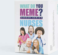 What Do You Meme? Career Series - Nurses Card Game