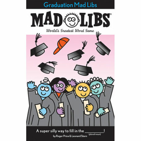 Graduation Mad Libs